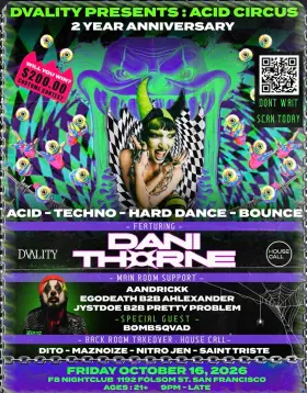 Artwork for HALLOWEEN RAVE : DVALITY 2 YEAR ANNIVERSARY PRESENTING ACID CIRCUS FEATURING: DANI THORNE